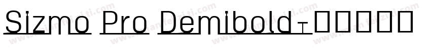 Sizmo Pro Demibold字体转换
